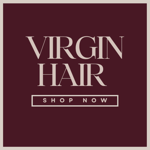 Virgin Hair
